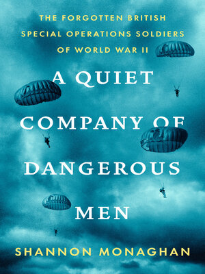 cover image of A Quiet Company of Dangerous Men